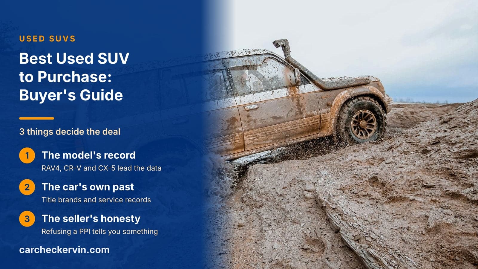 3 things decide the deal: The model's record, The car's own past and The seller's honesty
