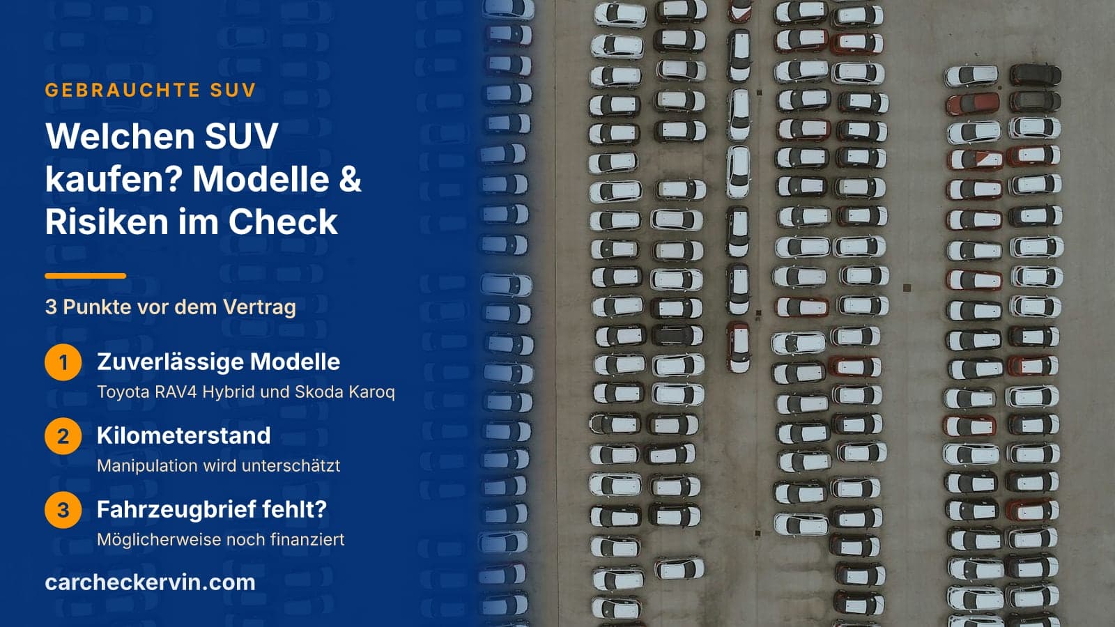 3 Punkte vor dem Vertrag: Zuverlässige Modelle, Kilometerstand und Fahrzeugbrief fehlt