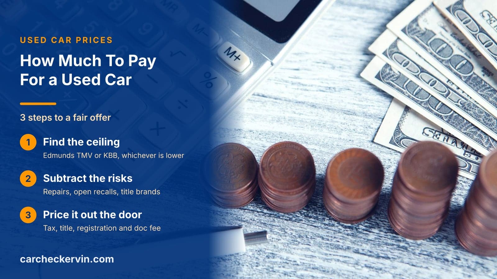 3 steps to a fair offer: Find the ceiling, Subtract the risks and Price it out the door