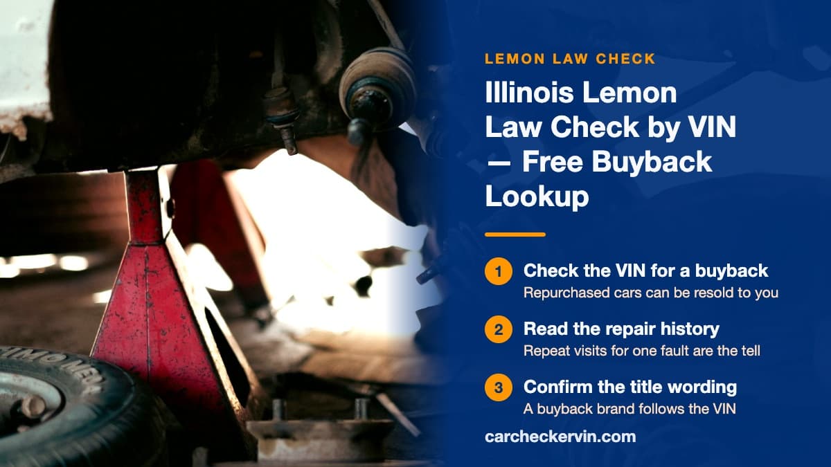 Inspecting a used car in Illinois for a manufacturer buyback history