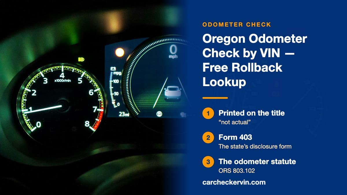 A lit car instrument cluster in Oregon, where the odometer reading is checked against the vehicle's history