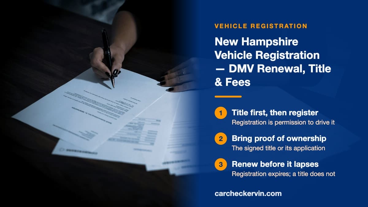 Registering a vehicle at the New Hampshire DMV with title and proof of ownership